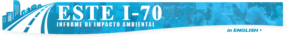 Informe de Impacto Ambiental del Este de la I-70 - Novedades