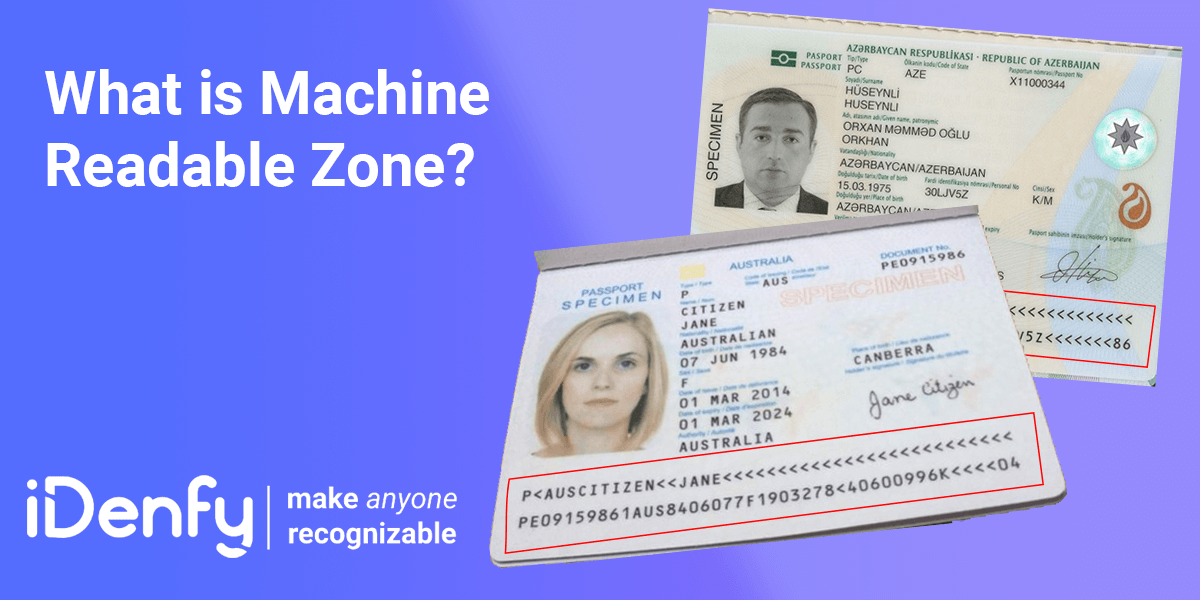 Machine Readable Zone - Explained - iDenfy