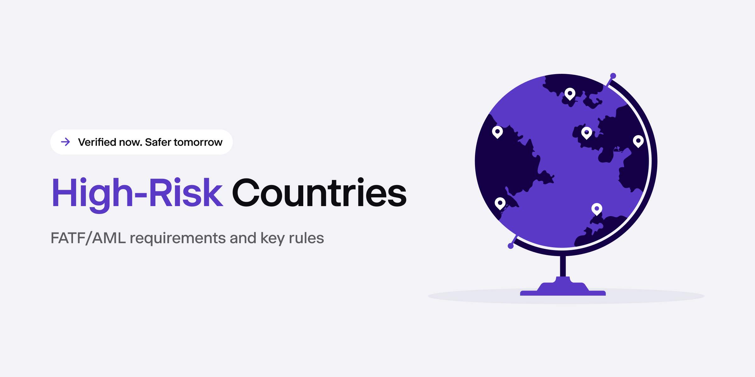 AML High-Risk Countries: Why You Should Pay Attention - iDenfy