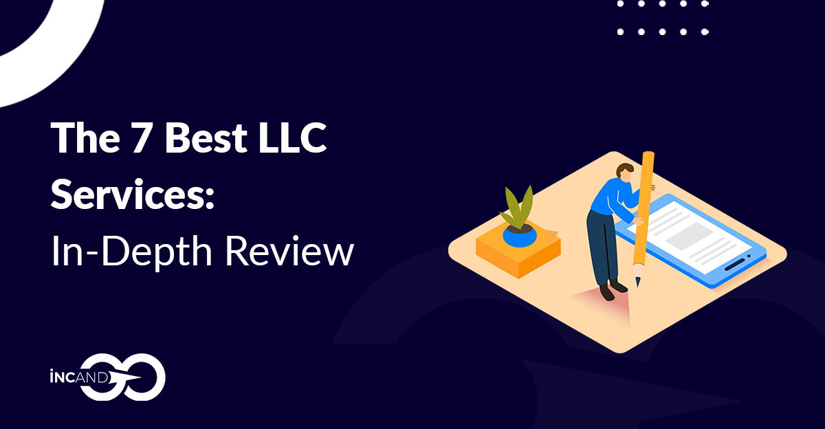 The Best LLC Service of 2025 (13 Reviewed + Scored)