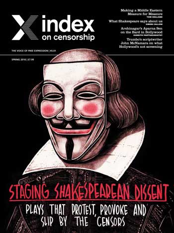 How Shakespeare's plays smuggle in protest - Index on Censorship