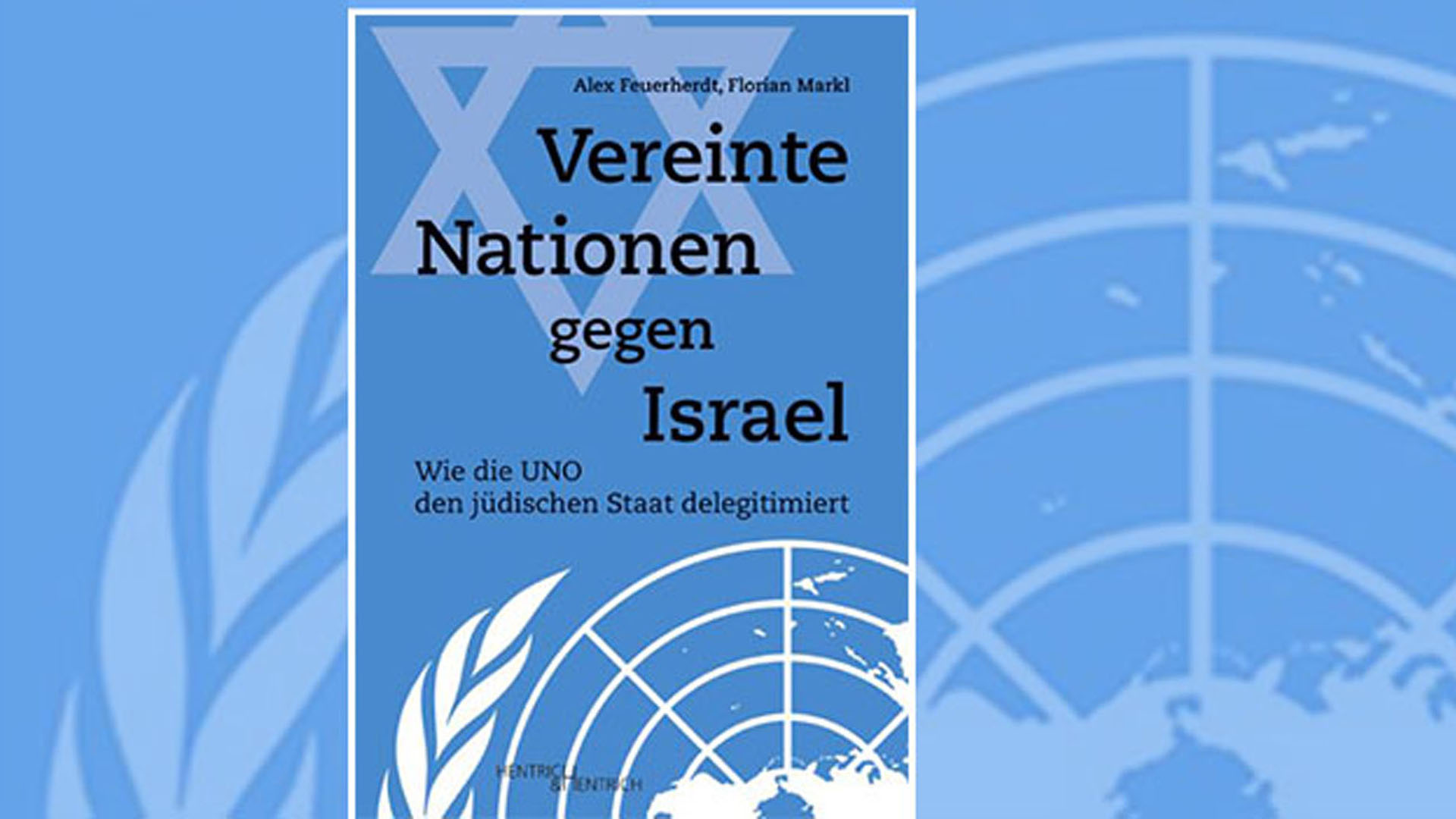 Wie die UNO den jüdischen Staat delegitimiert - Israelnetz