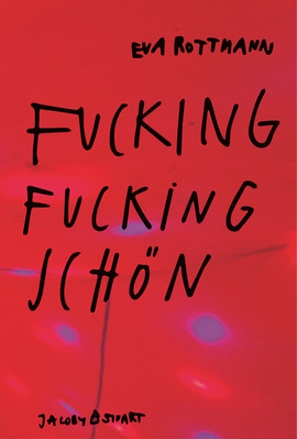Buch: Fucking fucking schön | Arbeitskreis für Jugendliteratur e.V.