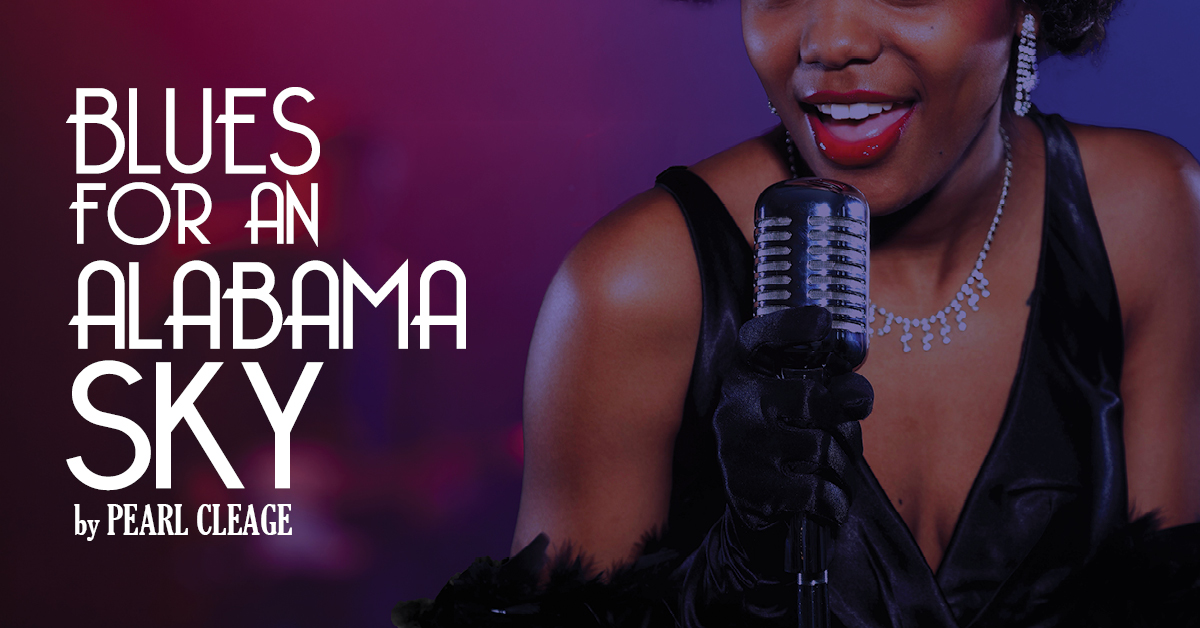 Blues for an Alabama Sky by Pearl Cleage | 2025/26 Mainstage Season | Lantern Theater Company