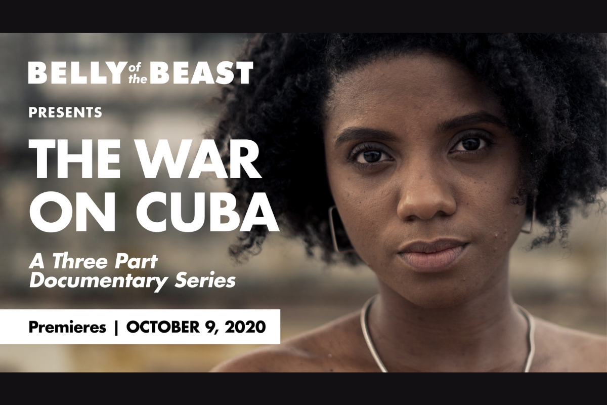 Belly of the Beast Presents 'The War on Cuba' - Latino Rebels