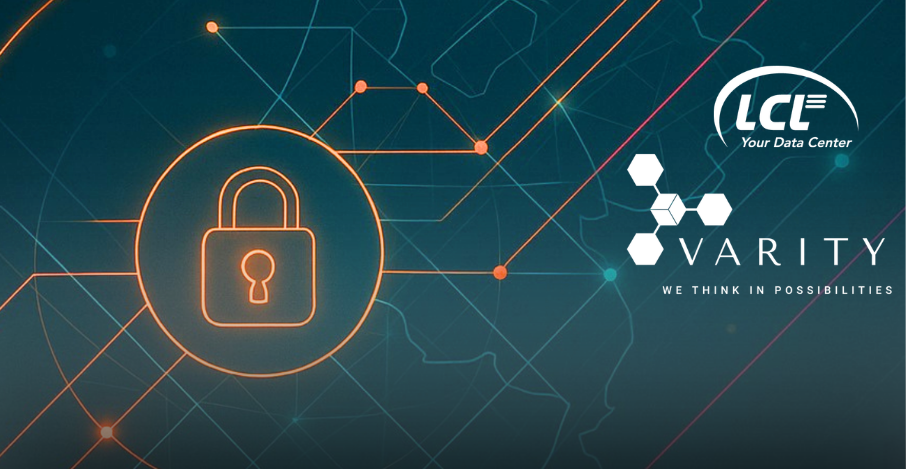 LCL versterkt cyberveiligheid en digitale autonomie van bedrijven via samenwerking met Varity | LCL Data Centers