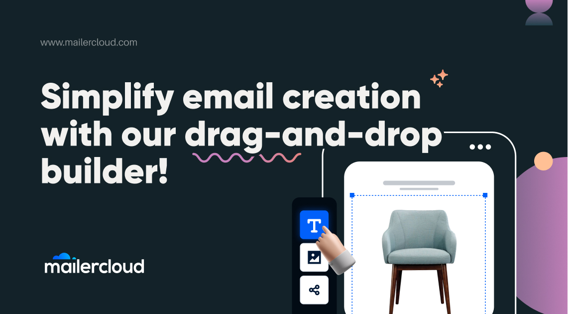 Email Creation and Design - Drag and Drop - Mailercloud