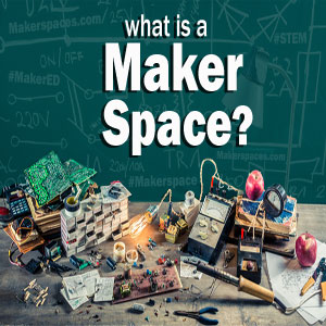 What is a Makerspace? Is it a Hackerspace or a Makerspace?