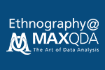 Using Software in Ethnographic Research: Ethnography@MAXQDA