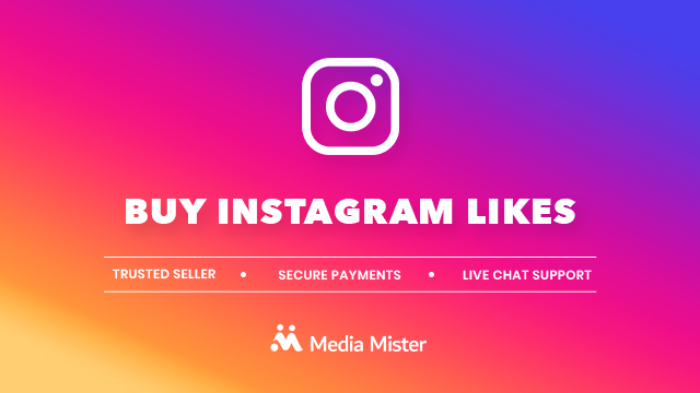 Buy Instagram Likes From $2 | 100% Safe | Media Mister