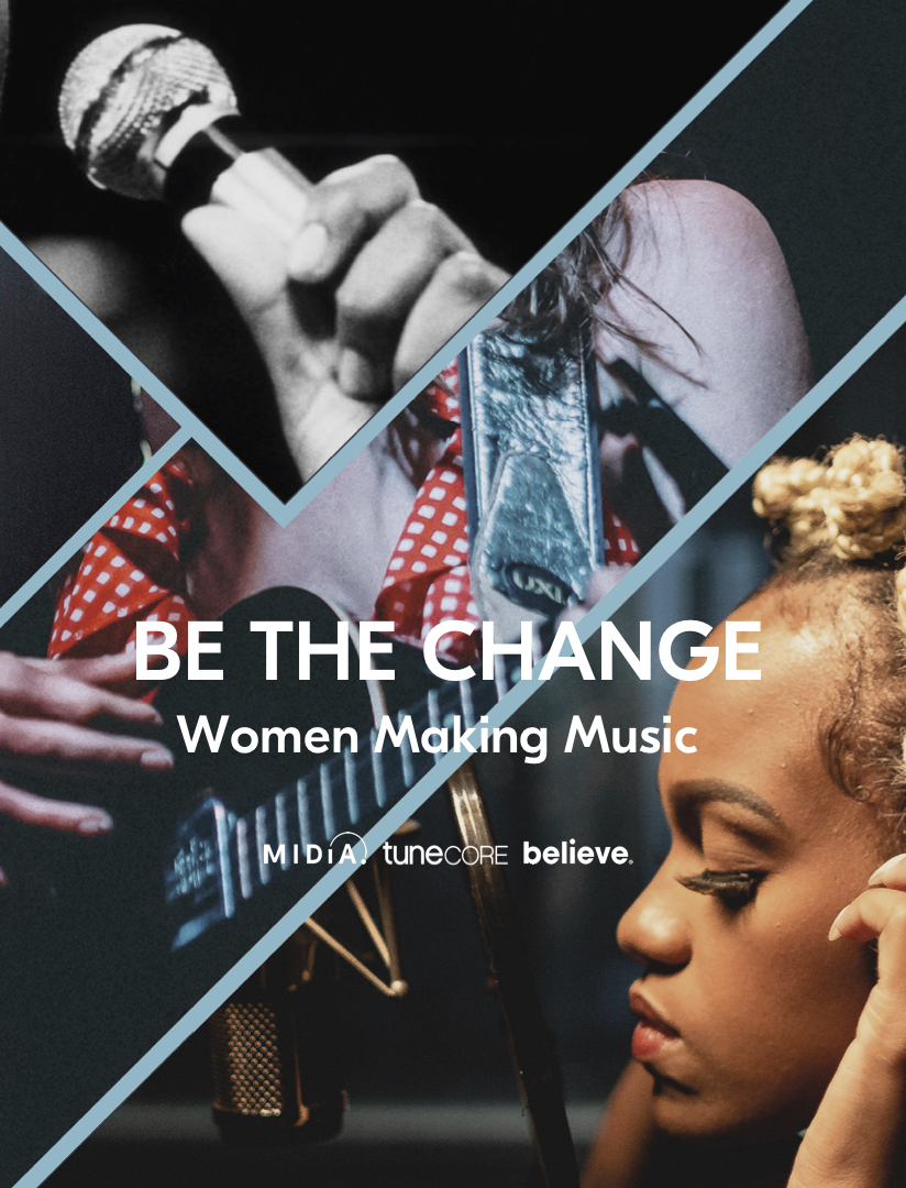 BE THE CHANGE - Women Making Music