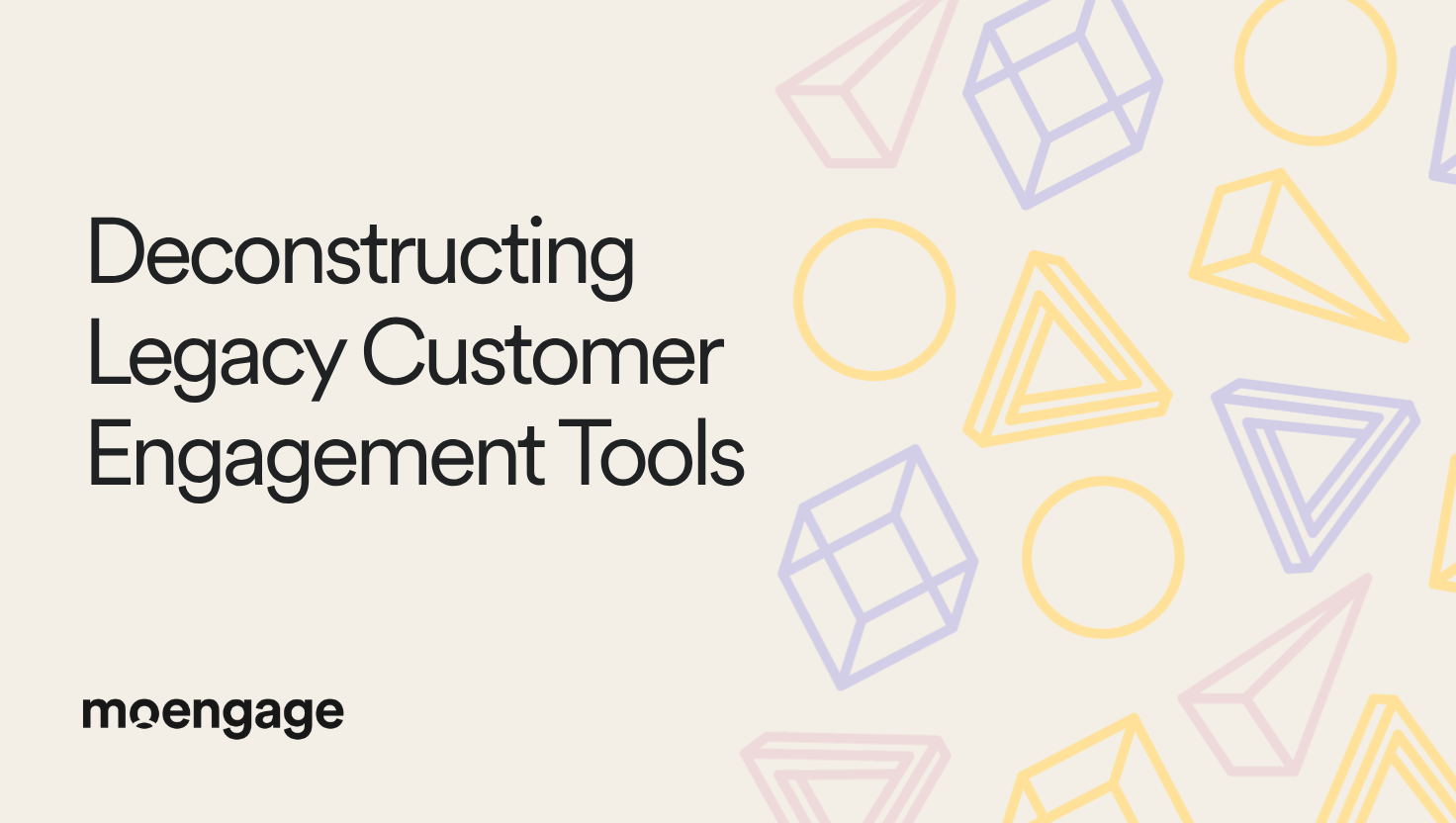 CDEP vs Legacy Customer Engagement Tools: Which is Better For Your Brand and Why? | MoEngage
