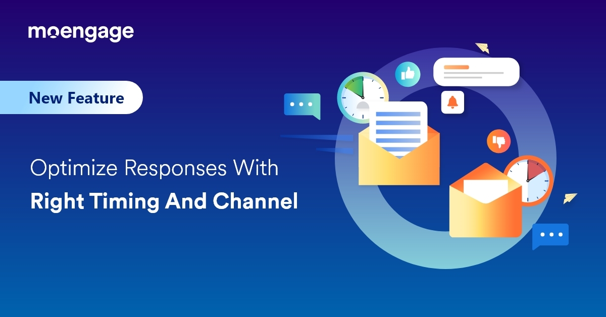 [New Feature] Best Time to Send and Most Preferred Channel | MoEngage