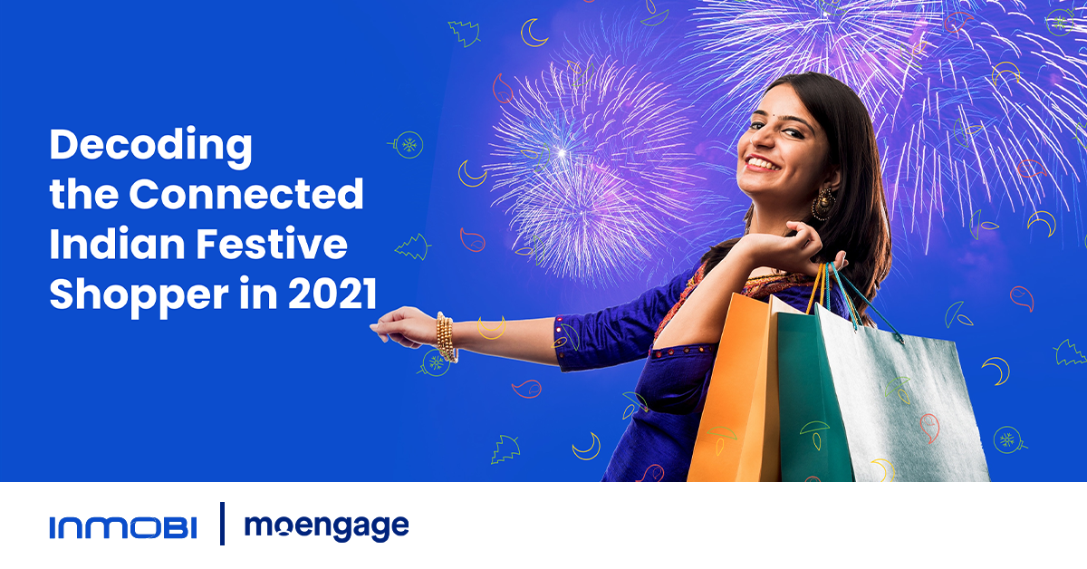 Festive Season India 2021: Shopping trends and opportunities | MoEngage