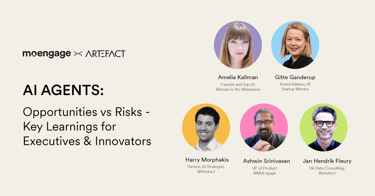 AI Agents: Opportunities vs Risks - Key Learnings for Executives and Innovators | MoEngage