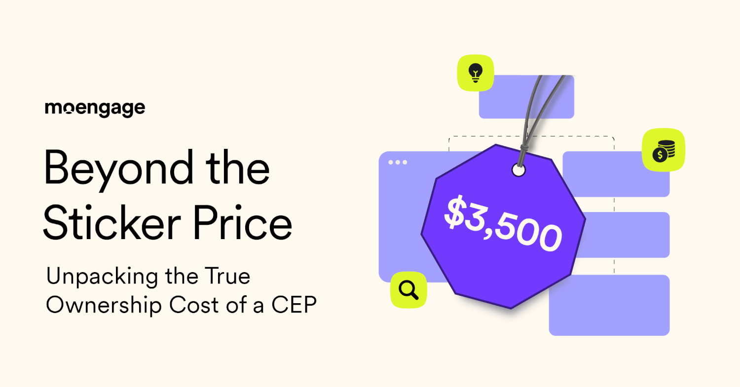 Unpacking the True TCO of Customer Engagement with MoUpgrade | MoEngage