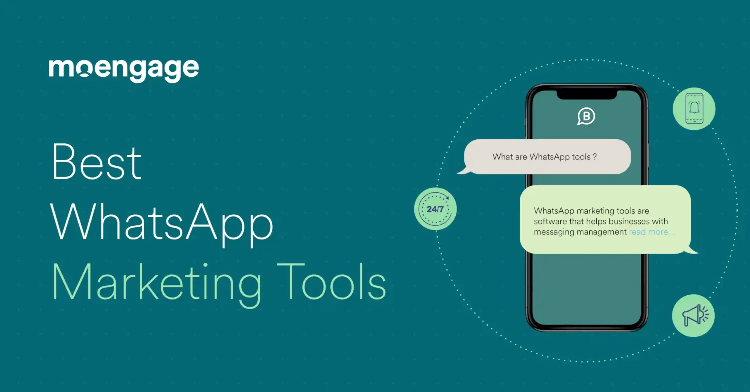 The Best WhatsApp Marketing Tools for 2025