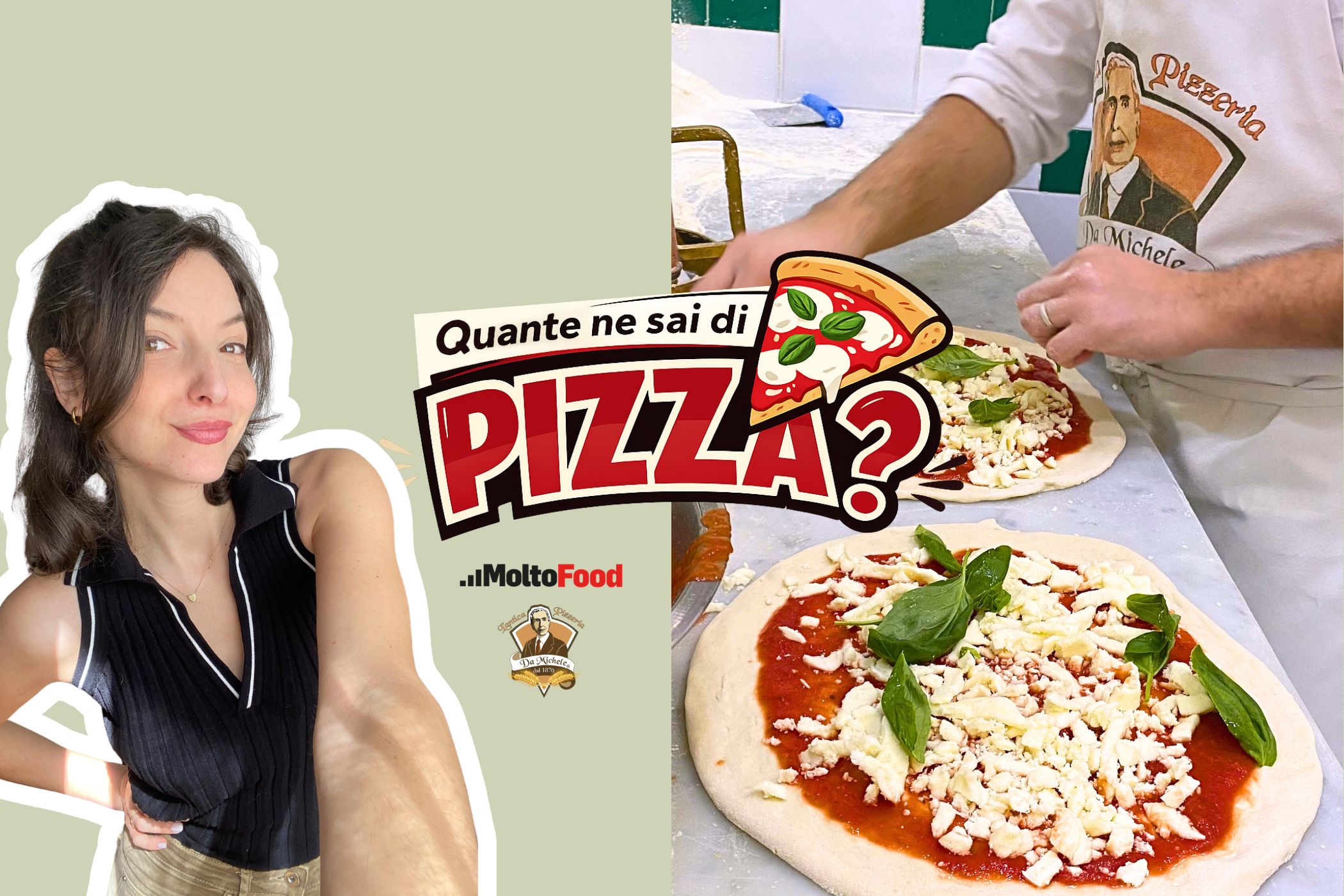 Quante ne sai di pizza? Insieme a l'Antica Pizzeria da Michele ti sfidiamo - MoltoFood