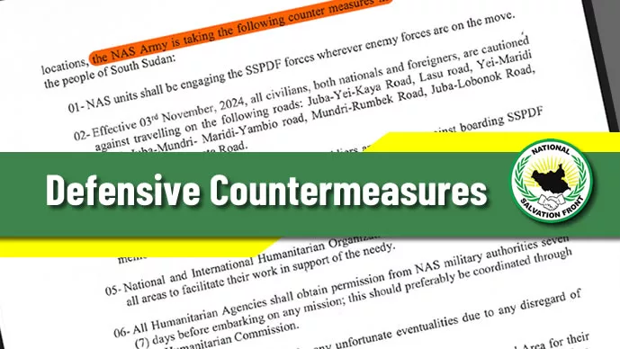 NAS announces travel restrictions and humanitarian guidelines following fresh SSPDF attacks - National Salvation Front ✊🏿💪🏿