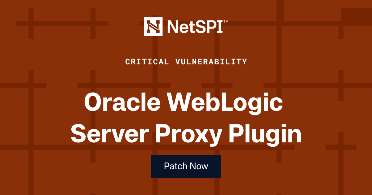Oracle WebLogic Server Proxy Plugin (CVE-2026-21962): Overview & Takeaways - NetSPI
