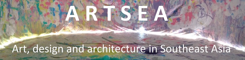 ARTSEA: the arts, design and architecture in Southeast Asia - New Mandala