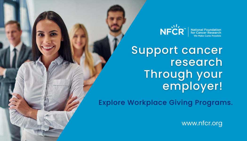 Workplace Giving & CFC Donations | NFCR Cancer Research
