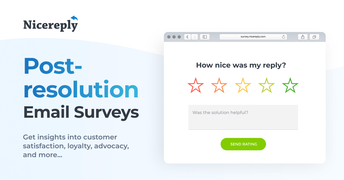 Post-resolution email surveys | Nicereply