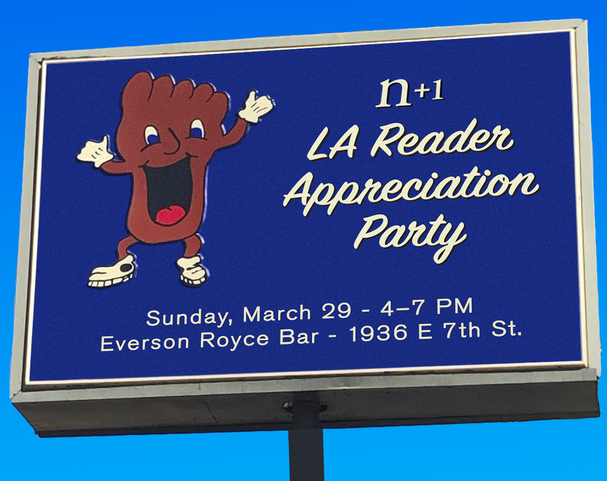 LA Reader Appreciation Party | Online Only | n+1