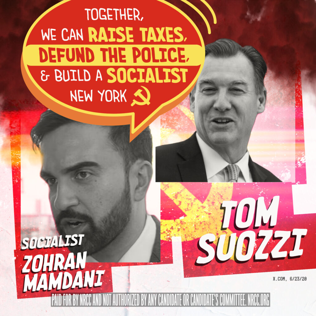 NRCC Launches Paid Ad Campaign Targeting NY & NJ Dems' Socialist BFF Zohran Mamdani - NRCC