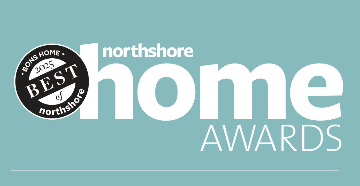 BONS Home Awards 2025 - Northshore Magazine