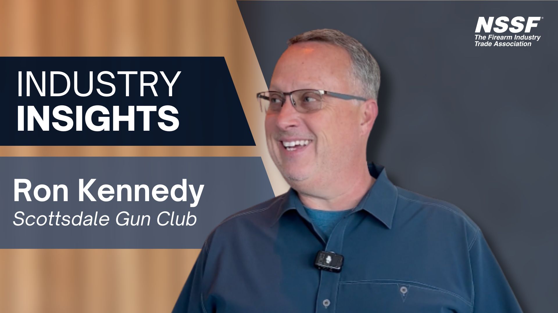 Leveraging NSSF Membership: Insights from Scottsdale Gun Club’s Ron Kennedy • NSSF