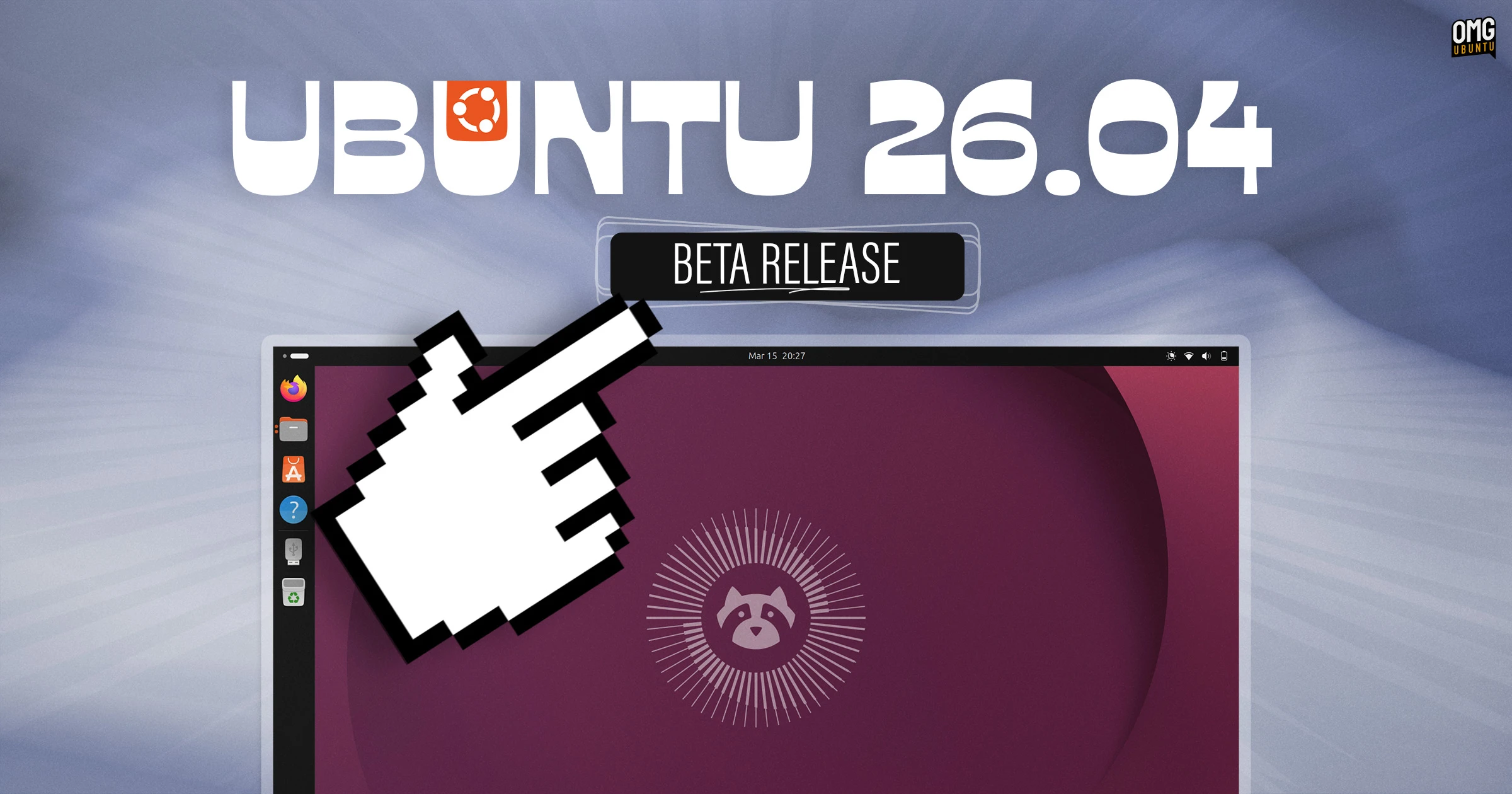 Ubuntu 26.04 Beta is now available to download
