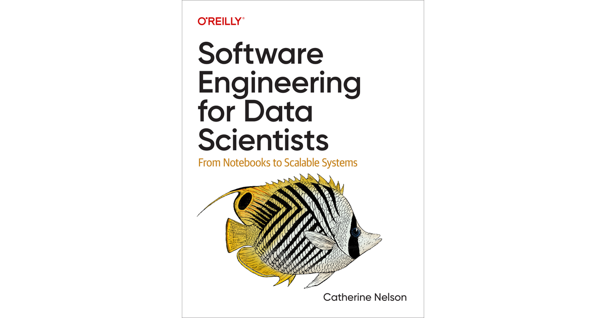 Software Engineering for Data Scientists [Book]