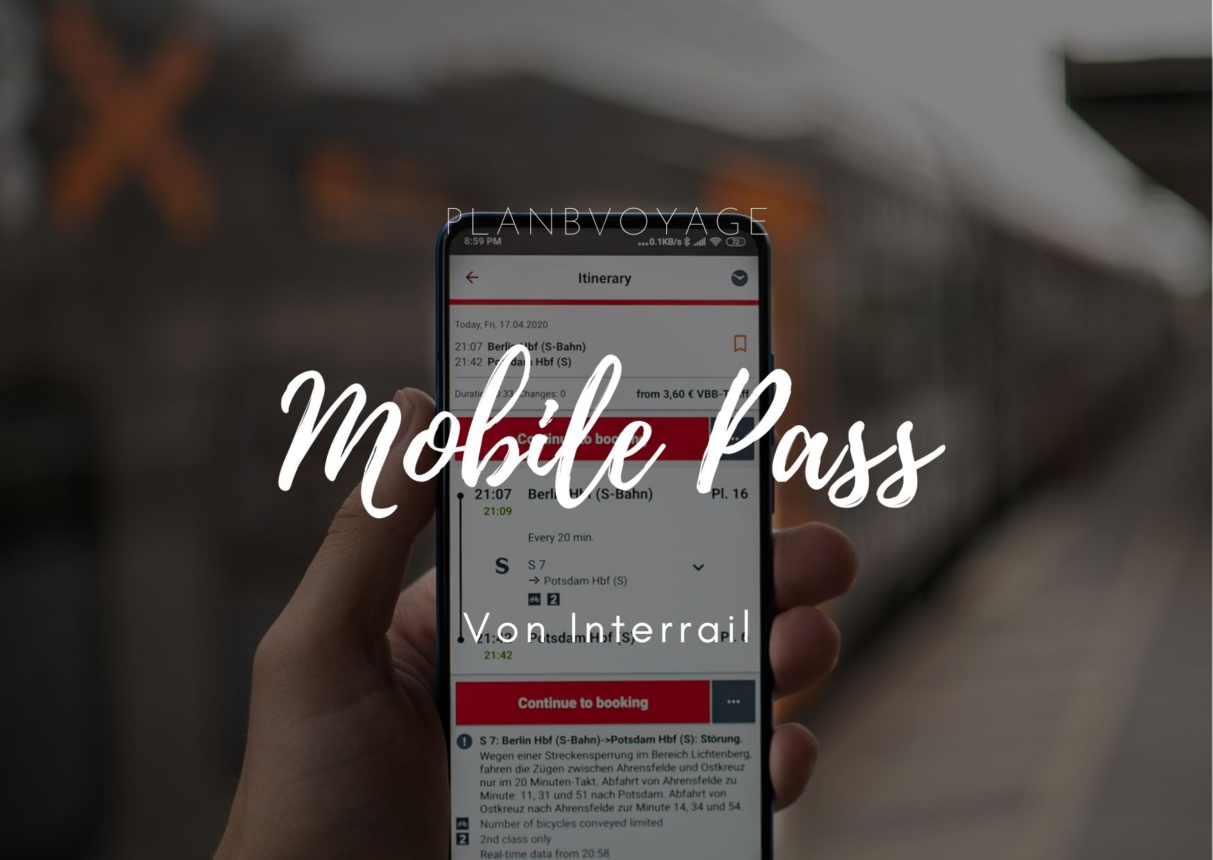 Wie funktioniert der Mobile Pass von Interrail? | planBvoyage