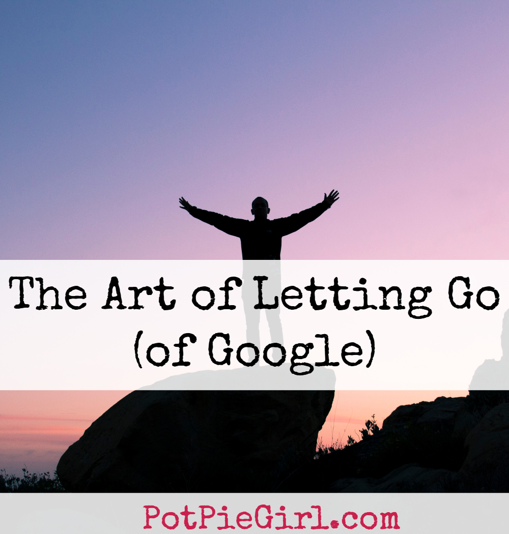 The Art of Letting Go (of Google)