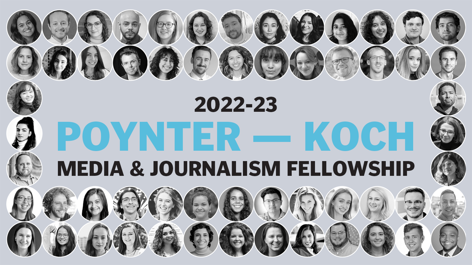 Introducing the 58 Poynter-Koch Media and Journalism Fellows for 2022-23 - Poynter