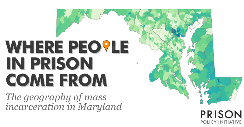 New data reveals where people in Maryland prisons come from | Prison Policy Initiative