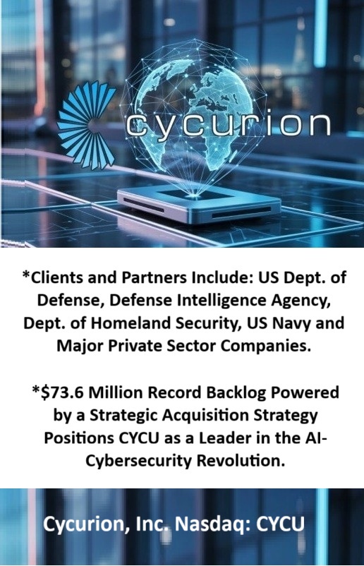 $80 Million Revenue Backlog for AI Cybersecurity Company Building the Future of Integrated Cybersecurity and Public Safety: $CYCU -- CorporateAds | PRLog