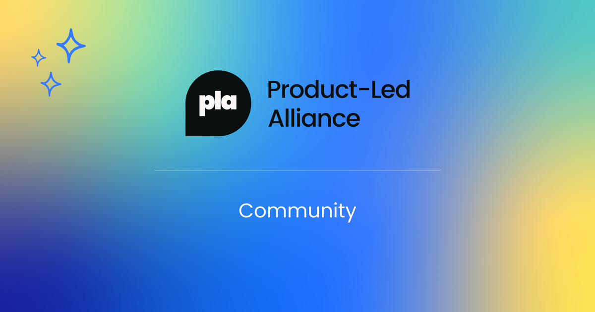 Join the Product-Led Alliance Slack community