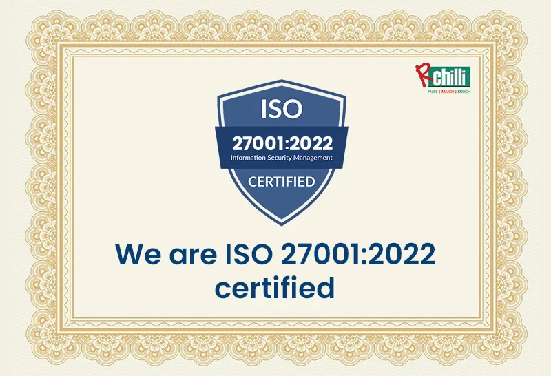 RChilli ISO 27001:2022 Certified To Provide CIA