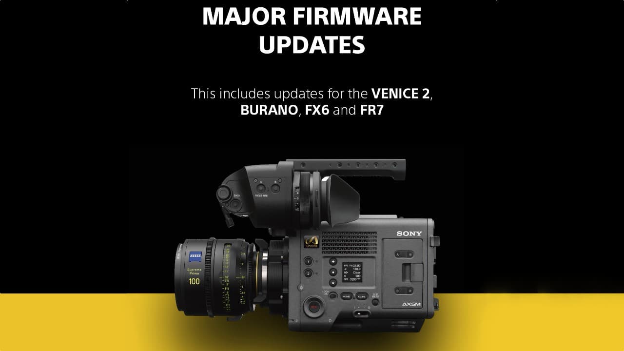 Sony Unveils Cinema Line Firmware Roadmap Through 2026: VENICE 2, BURANO, FX6 & FR7 Details