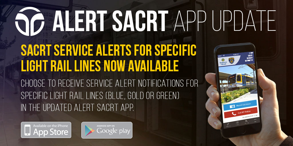 Download the Alert SacRT Safety and Security App - SacRT