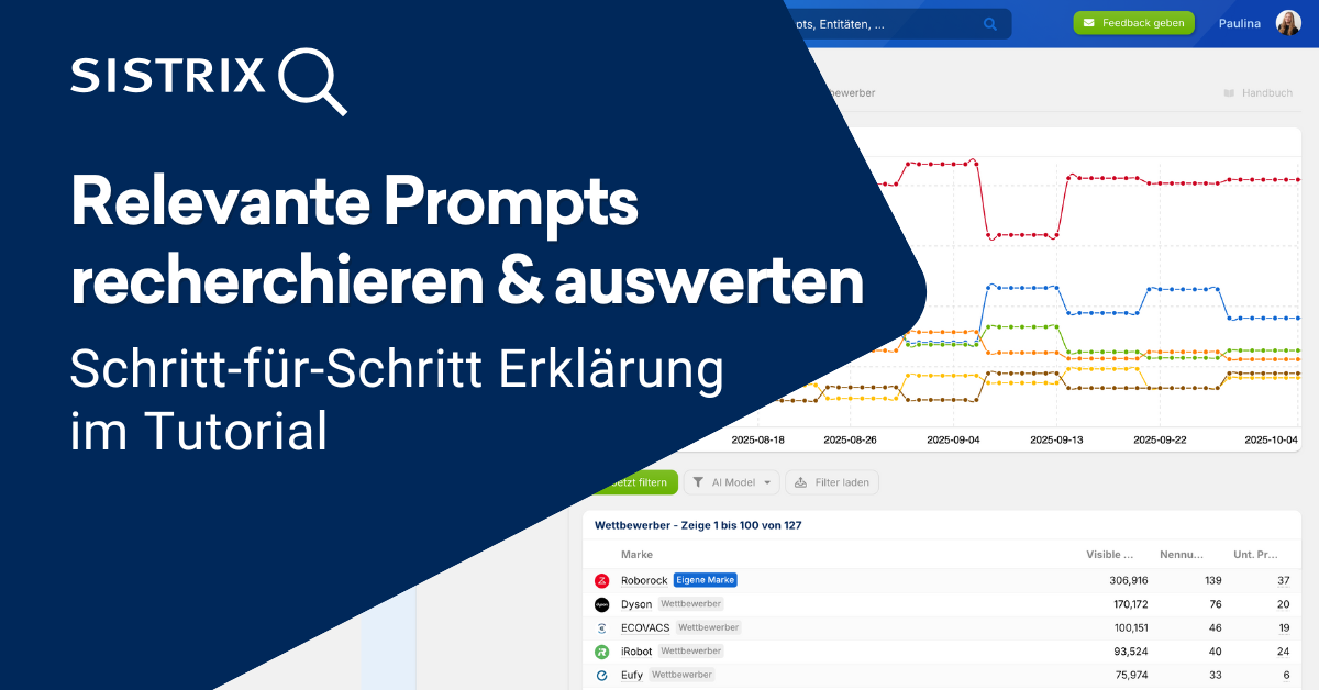 Sichtbarkeit in Chatbots: Relevante Prompts finden und auswerten - SISTRIX