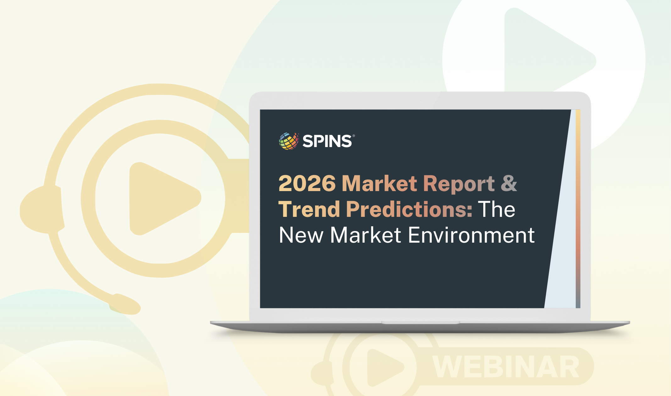 2026 Market Report and Trend Predictions: The New Market Environment - SPINS