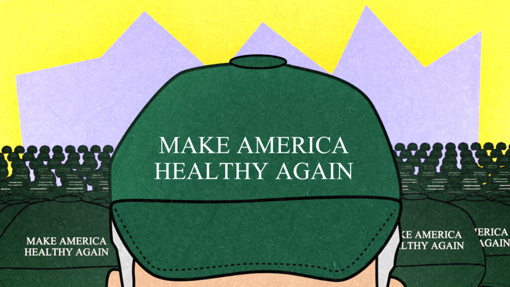 MAHA movement: Multiple health care issues, one common trait | STAT
