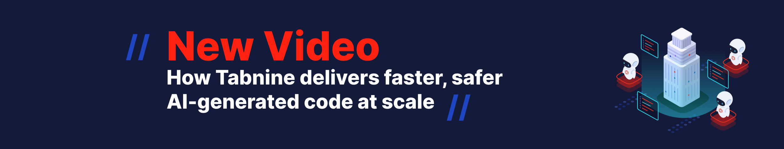 How Tabnine delivers faster, safer AI-generated code at scale - Tabnine
