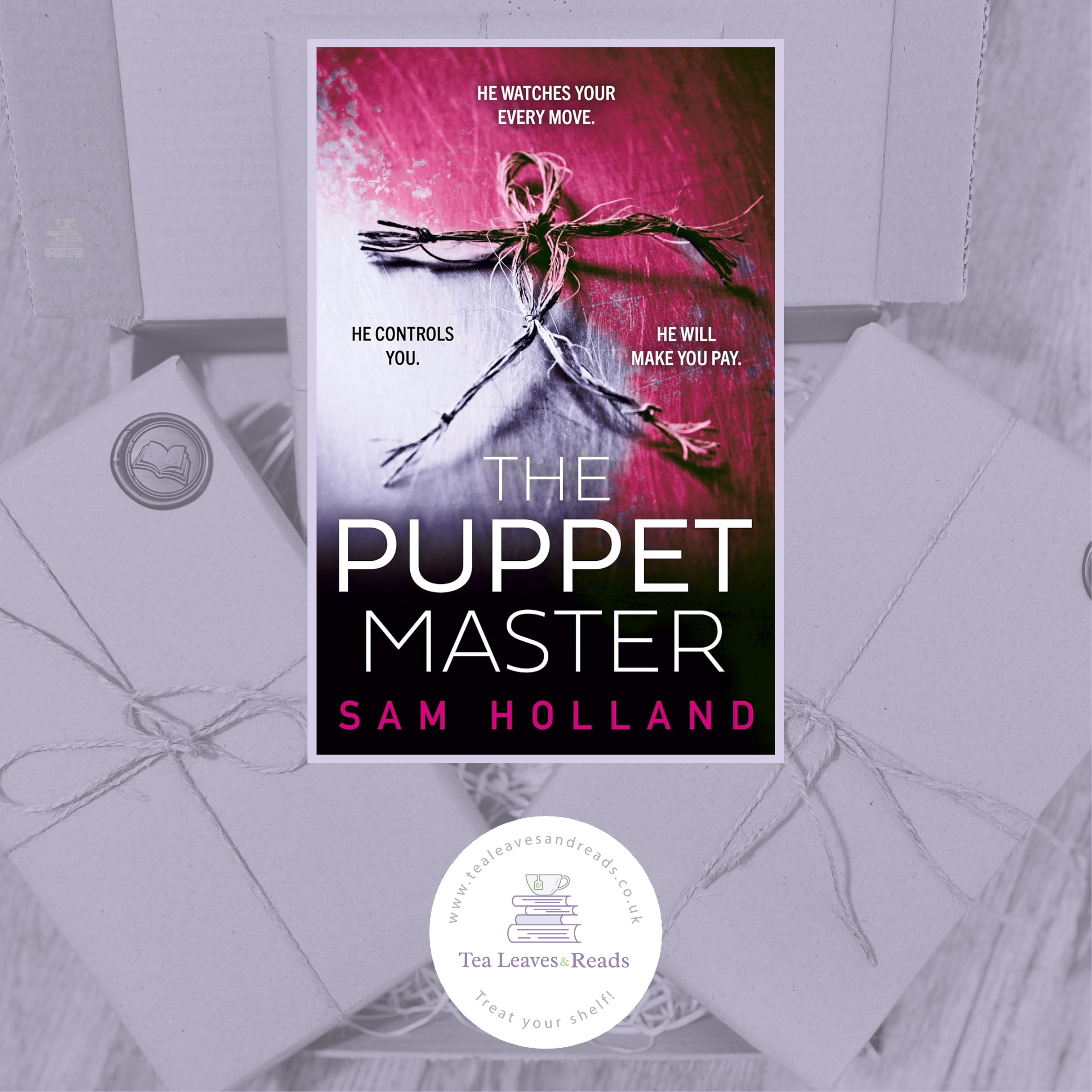 The Puppet Master by Sam Holland Book 3 in the Major Crimes Series