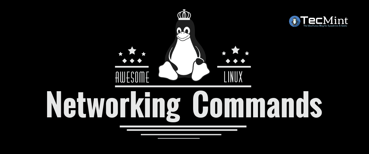 22 Must-Know Linux Networking Commands for Sysadmins