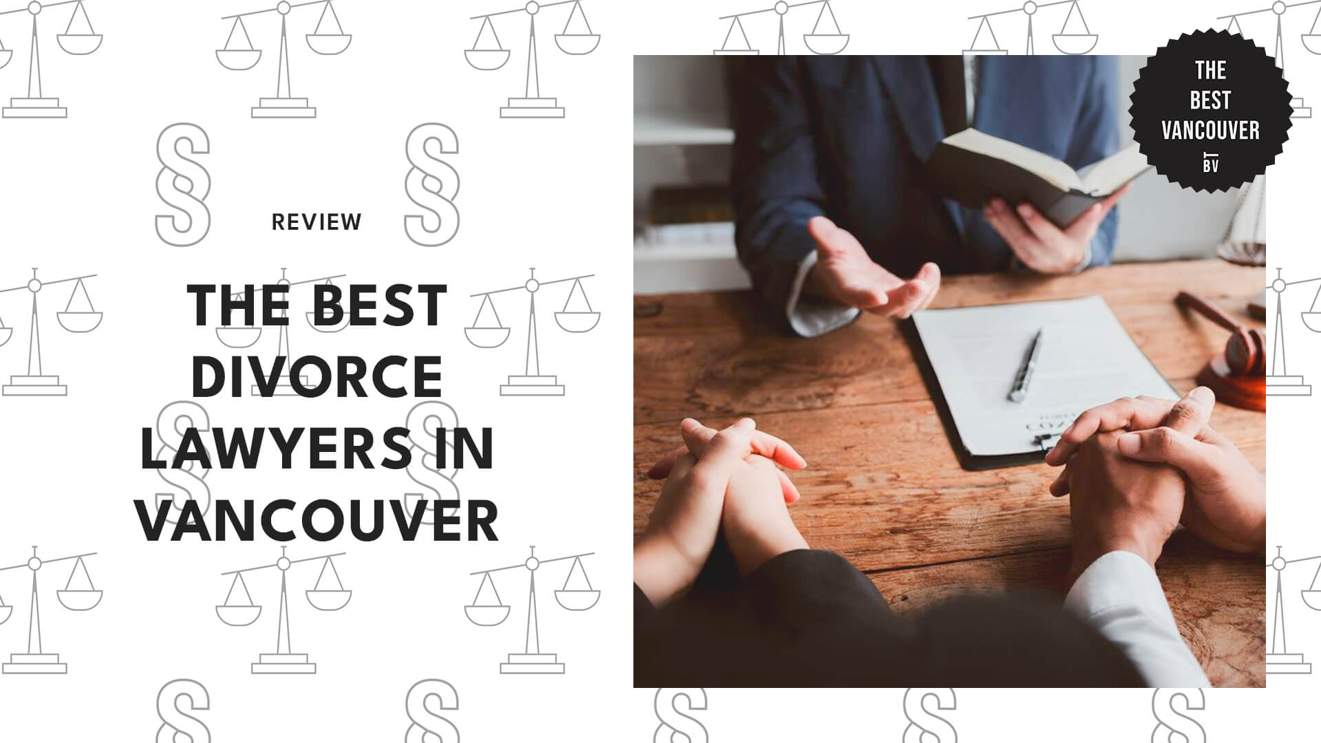 The 13 Best Divorce Lawyers in Vancouver [2026 ]