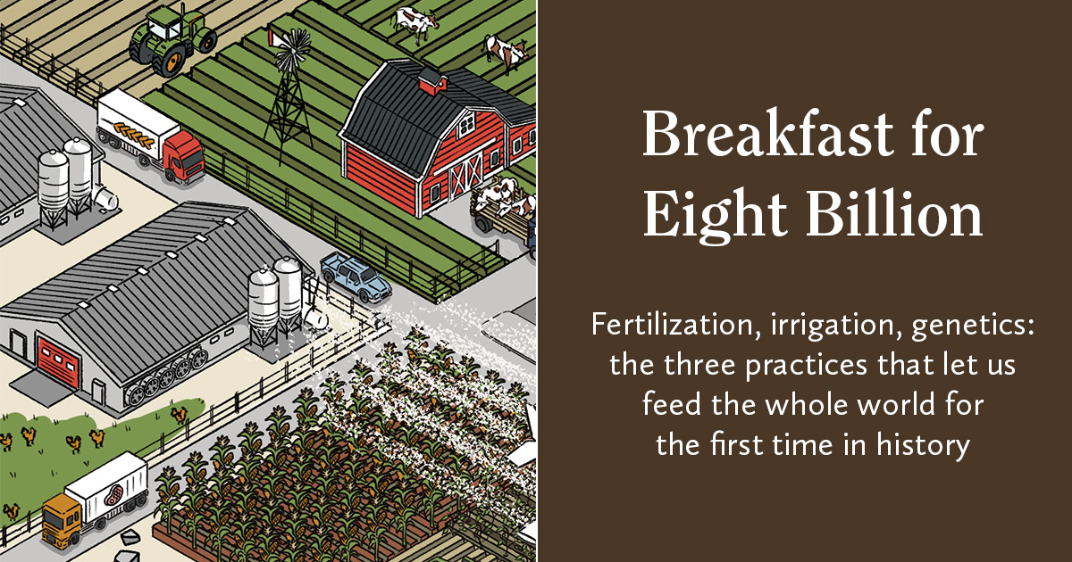 Breakfast for Eight Billion — The New Atlantis